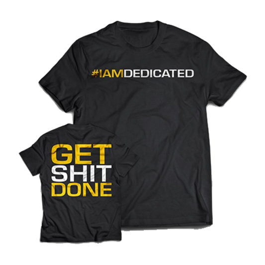 Produktbild von Dedicated T-Shirt "Get Shit Done"